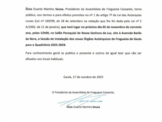 Thumbnail for the post titled: Edital n.º 5- Sessão de Instalação dos novos Órgãos Autárquicos da Freguesia de Gaula- Quadriénio 2025/2029